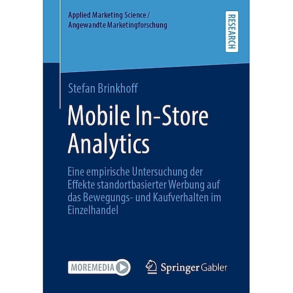Mobile In-Store Analytics / Applied Marketing Science / Angewandte Marketingforschung, Stefan Brinkhoff