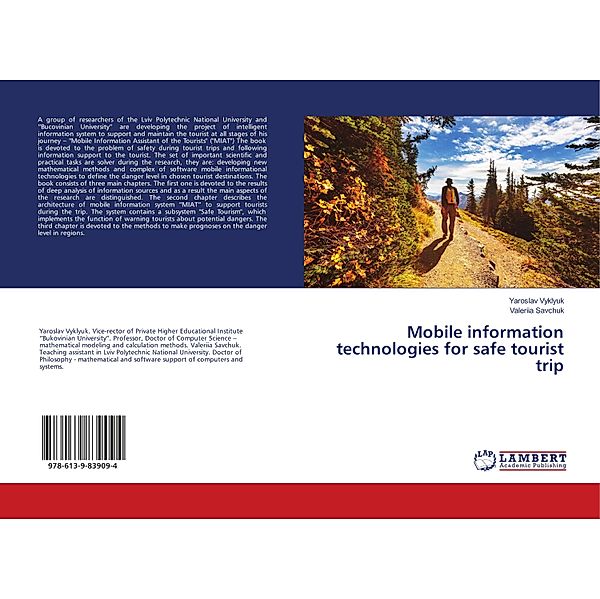 Mobile information technologies for safe tourist trip, Yaroslav Vyklyuk, Valeriia Savchuk