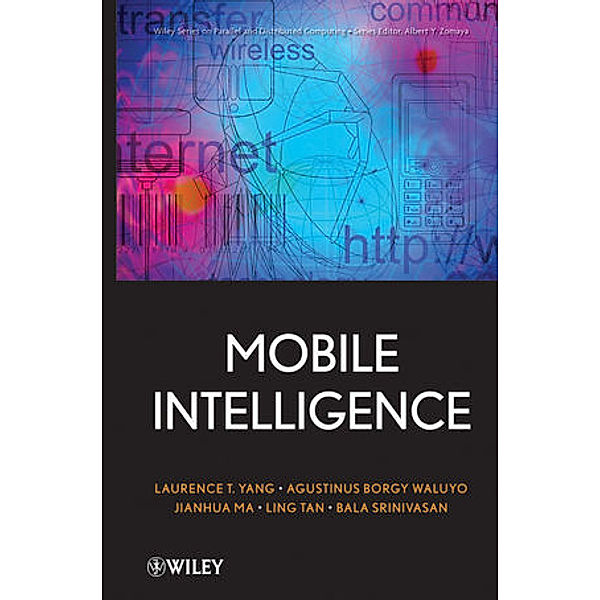 Mobile Intelligence, Laurence T Yang