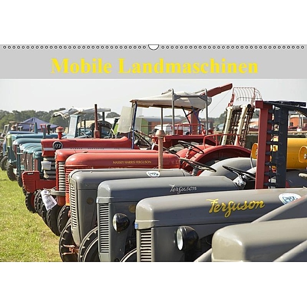 Mobile Landmaschinen (Wandkalender 2019 DIN A2 quer), Diane Jordan