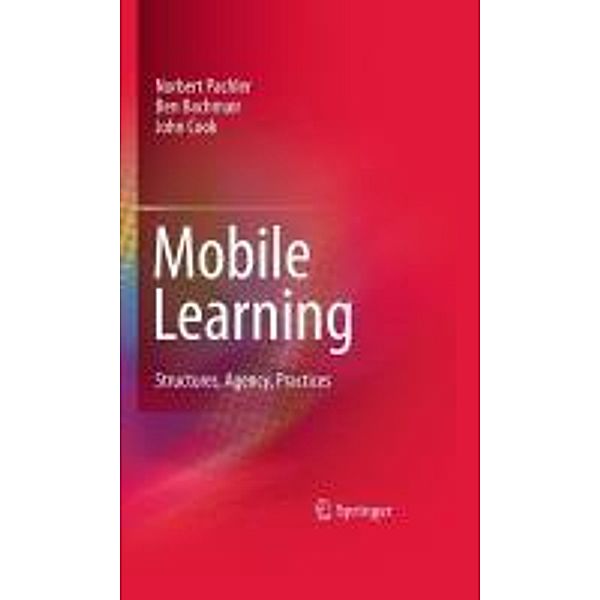 Mobile Learning, Norbert Pachler, Ben Bachmair, John Cook