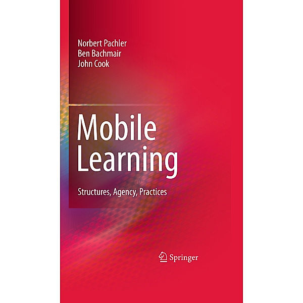 Mobile Learning, Norbert Pachler, Ben Bachmair, John Cook