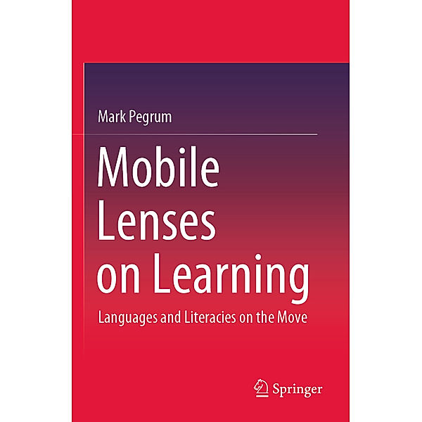 Mobile Lenses on Learning, Mark Pegrum