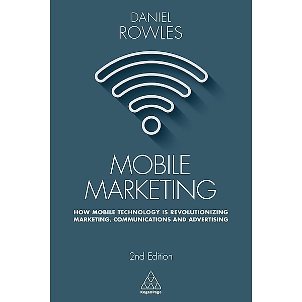 Mobile Marketing, Daniel Rowles
