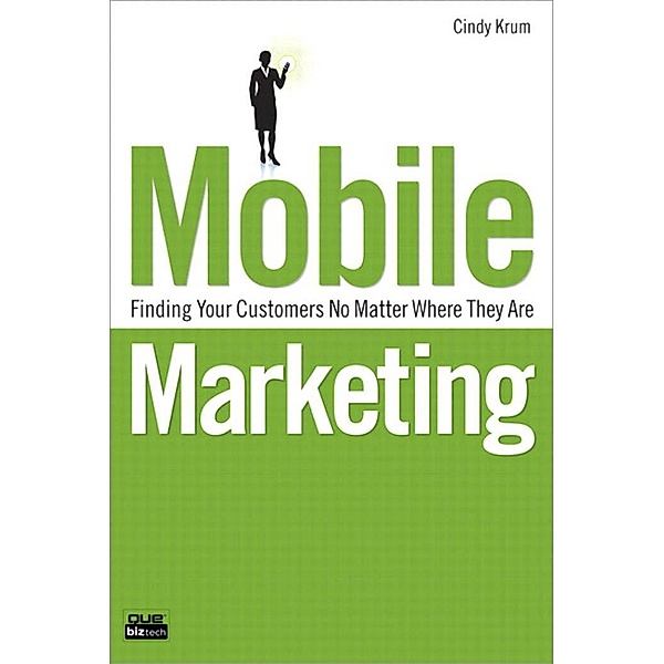 Mobile Marketing, Cindy Krum