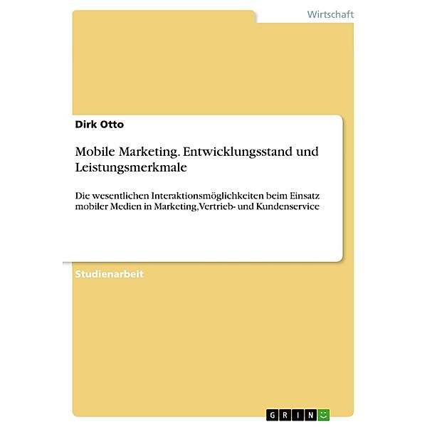 Mobile Marketing, Dirk Otto