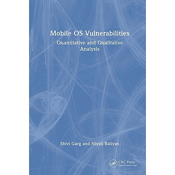 Mobile OS Vulnerabilities, Shivi Garg, Niyati Baliyan