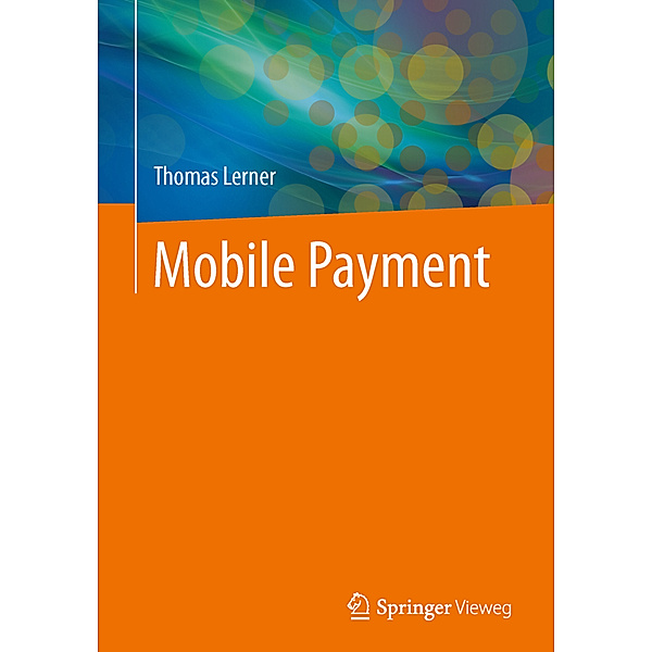 Mobile Payment, Thomas Lerner
