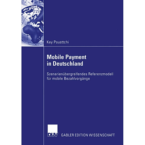 Mobile Payment in Deutschland, Key Pousttchi