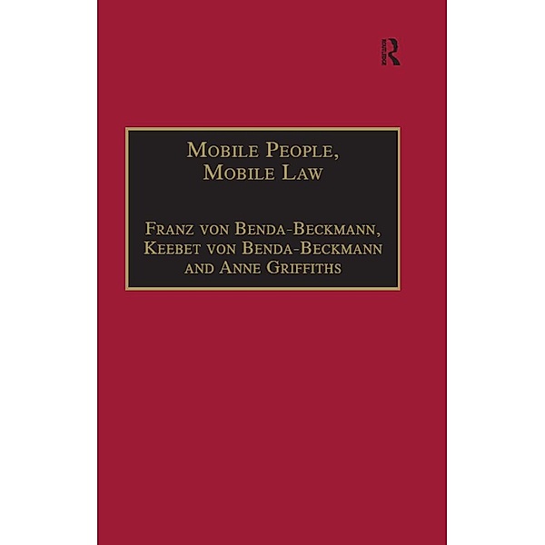 Mobile People, Mobile Law, Franz von Benda-Beckmann, Keebet von Benda-Beckmann