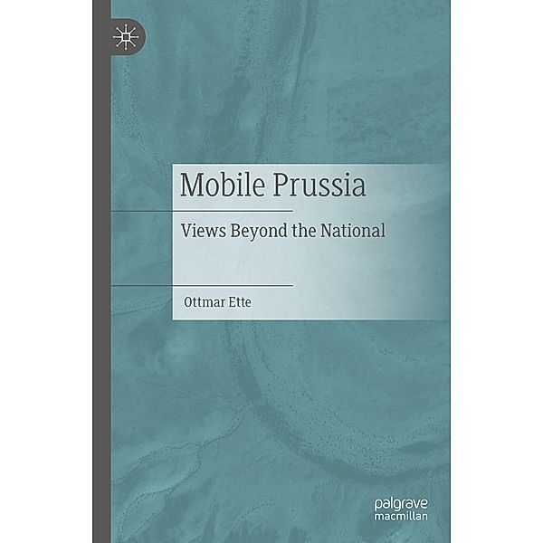 Mobile Prussia, Ottmar Ette