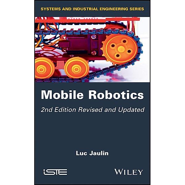 Mobile Robotics, Luc Jaulin