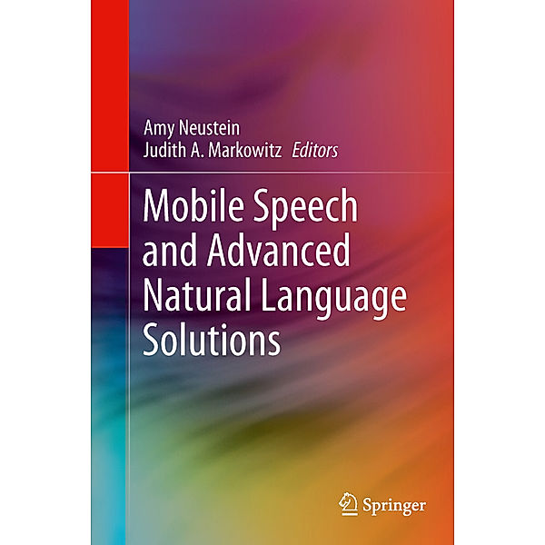 Mobile Speech and Advanced Natural Language Solutions