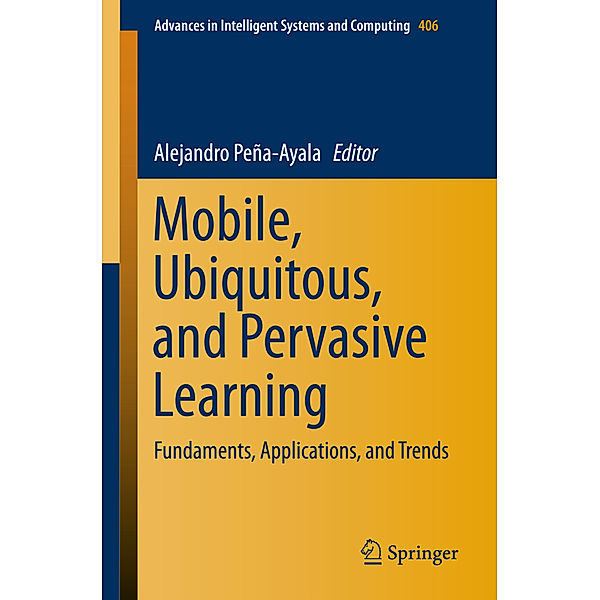 Mobile, Ubiquitous, and Pervasive Learning