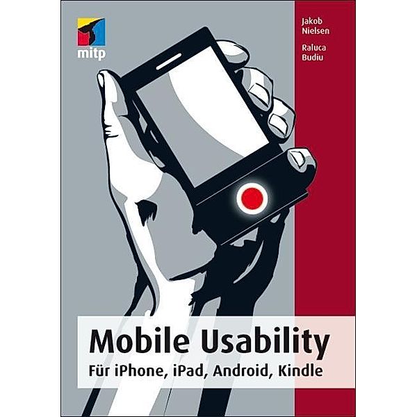 Mobile Usability, Jakob Nielsen, Raluca Budiu