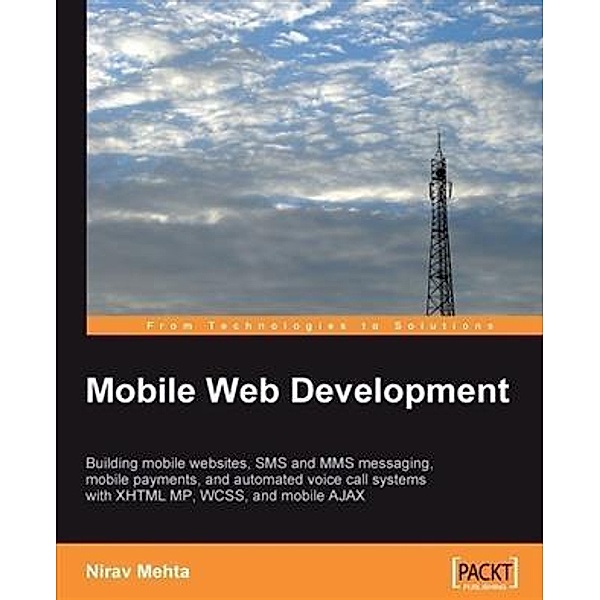 Mobile Web Development, Nirav Mehta