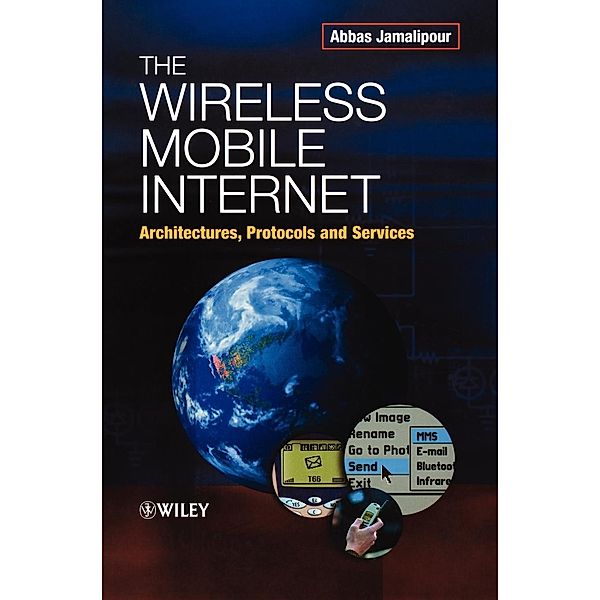 Mobile & Wireless Internet, Abbas Jamalipour