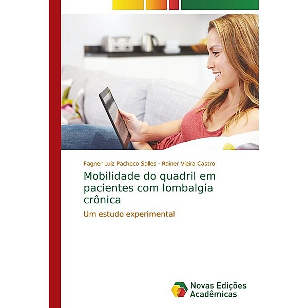 Mobilidade do quadril em pacientes com lombalgia crônica, Fagner Luiz Pacheco Salles, Rainer Vieira Castro