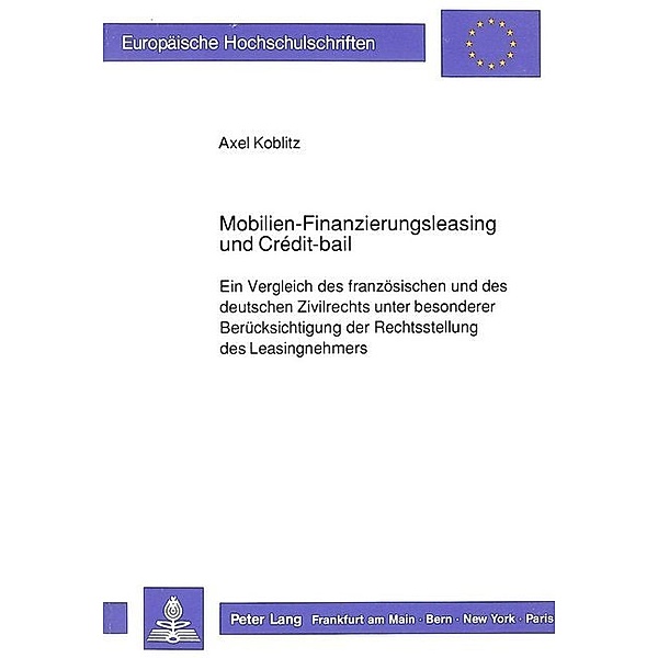 Mobilien-Finanzierungsleasing und Crédit-bail, Axel Koblitz
