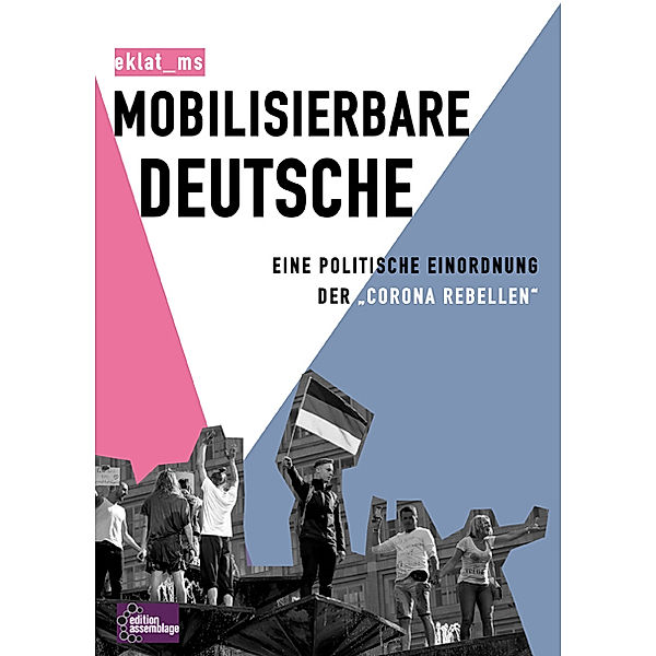 Mobilisierbare Deutsche, eklat_ms