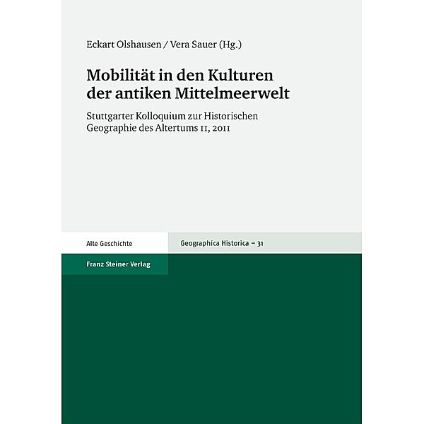 Mobilität in den Kulturen der antiken Mittelmeerwelt