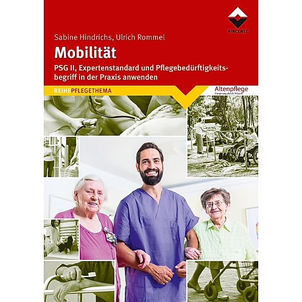 Mobilität / REIHE PFLEGETHEMA, Sabine Hindrichs, Ulrich Rommel