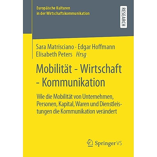 Mobilität - Wirtschaft - Kommunikation / Europäische Kulturen in der Wirtschaftskommunikation Bd.33