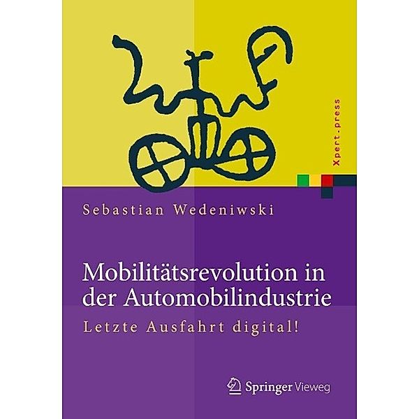 Mobilitätsrevolution in der Automobilindustrie / Xpert.press, Sebastian Wedeniwski