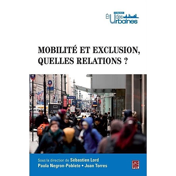 Mobilite et exclusion, quelles relations?, Collectif Collectif