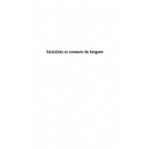 Mobilites et contacts des langues / Hors-collection, van Den Avenne Cecile