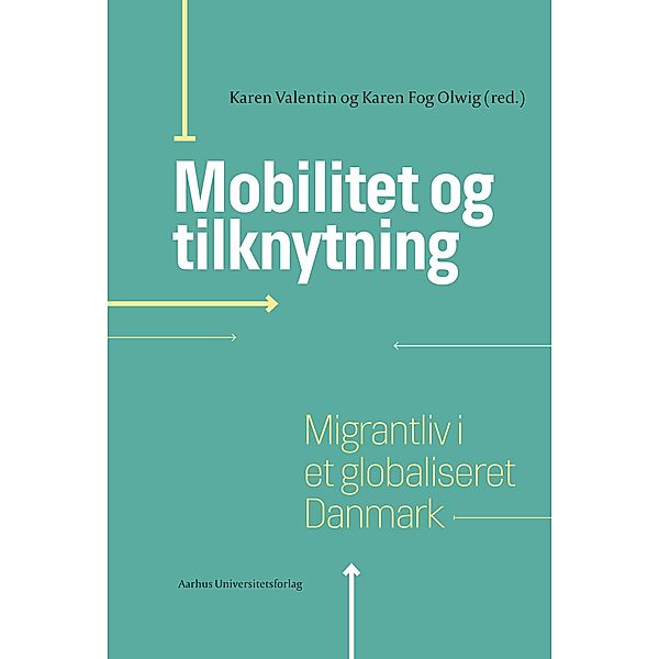 Mobilitet og tilknytning / Antropologiske Studier Bd.3