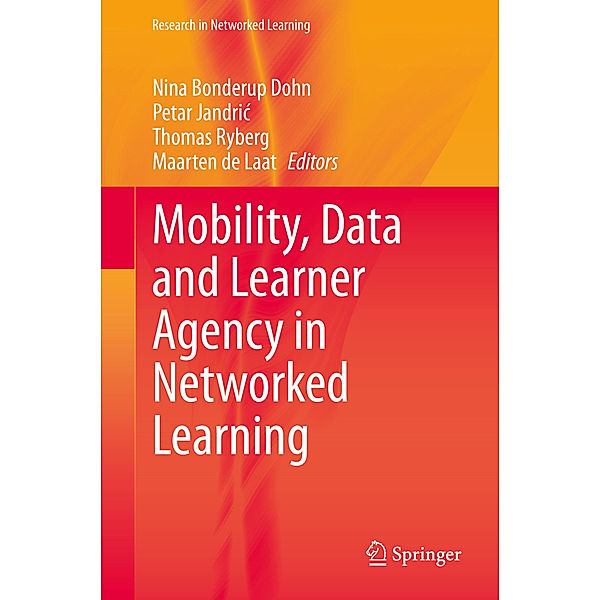 Mobility, Data and Learner Agency in Networked Learning