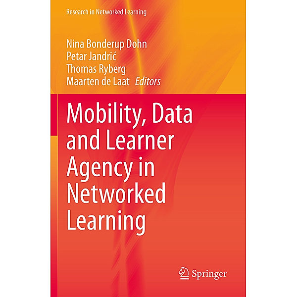 Mobility, Data and Learner Agency in Networked Learning