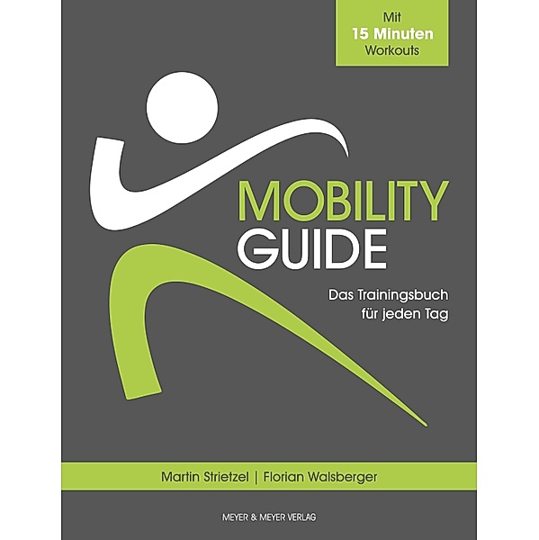 Mobility Guide, Martin Strietzel, Florian Walsberger