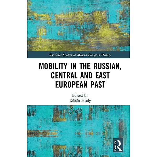 Mobility in the Russian, Central and East European Past