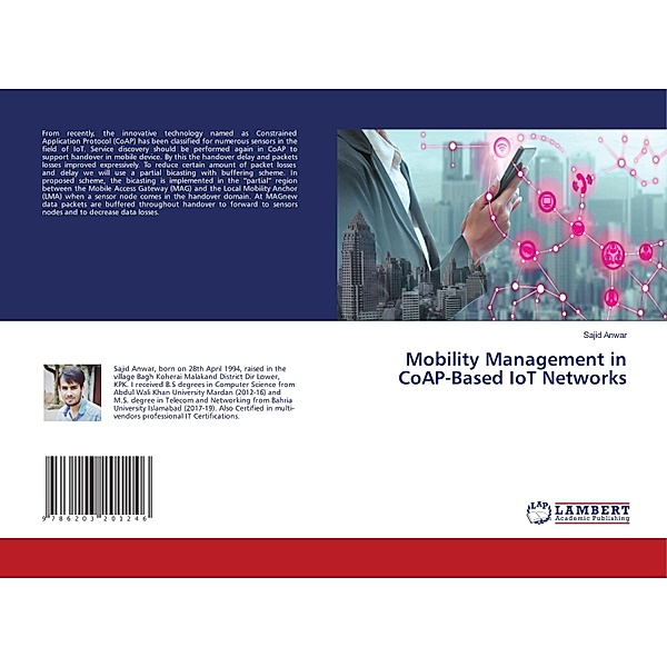 Mobility Management in CoAP-Based IoT Networks, Sajid Anwar