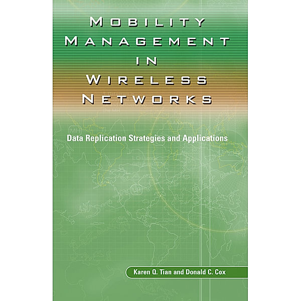 Mobility Management in Wireless Networks, Karen Q. Tian, Donald C. Cox