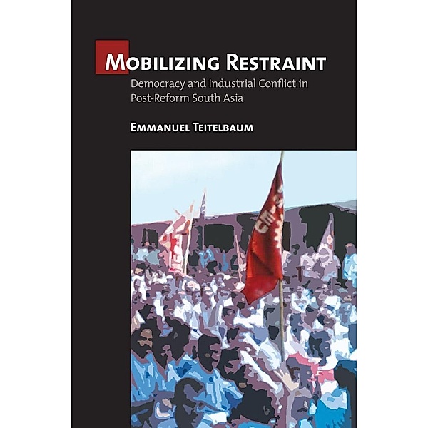 Mobilizing Restraint, Emmanuel Teitelbaum