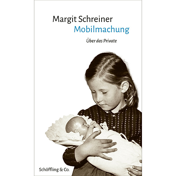 Mobilmachung, Margit Schreiner