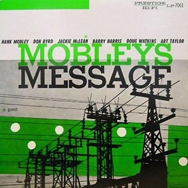 Mobley'S Message, Hank Mobley