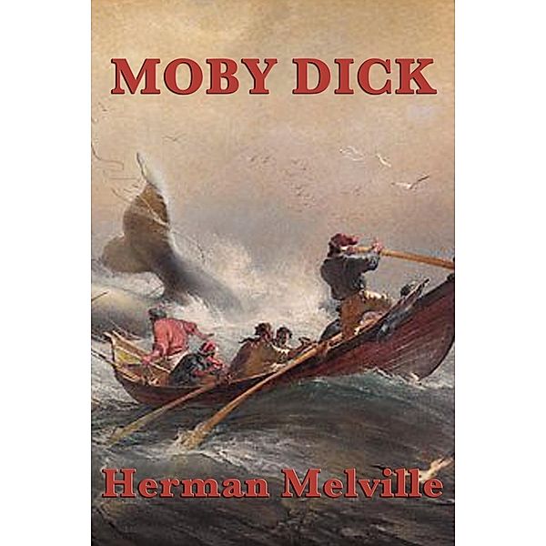 Moby Dick, Herman Melville