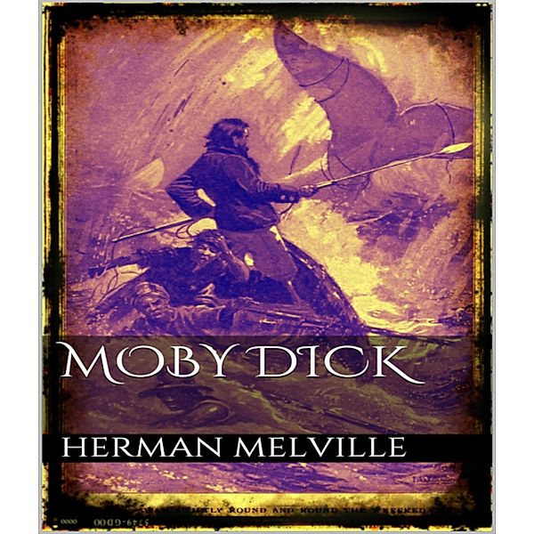 Moby Dick, Herman Melville