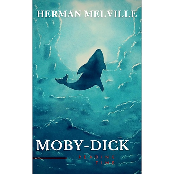Moby-Dick, Herman Melville, Reading Time