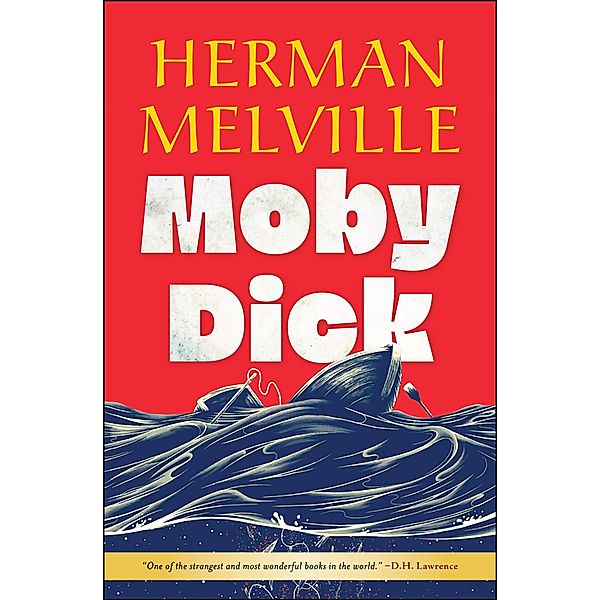 Moby Dick, Herman Melville