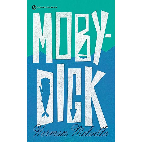 Moby- Dick, Herman Melville