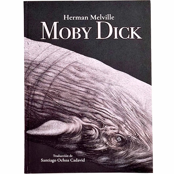 MOBY DICK, Herman Melville