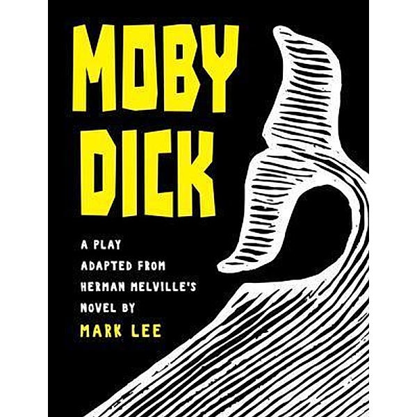 Moby Dick / Brook Farm Productions Inc, Mark Lee