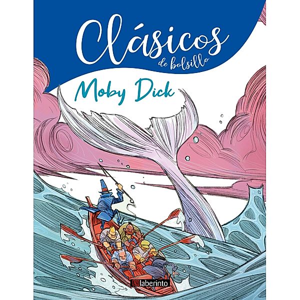 Moby Dick / Clásicos de bolsillo Bd.3, Herman Melville