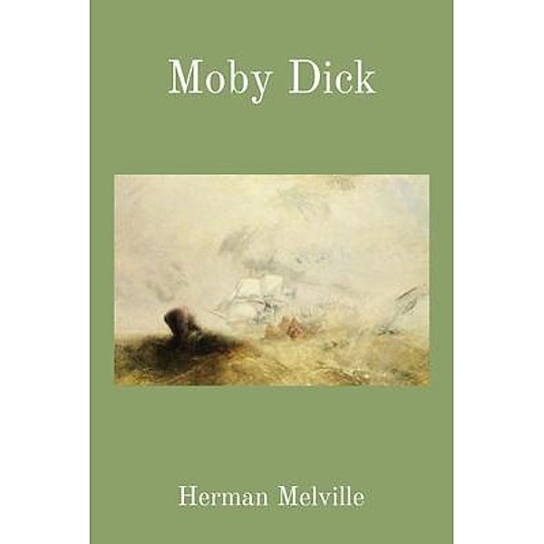 Moby Dick (Illustrated), Herman Melville
