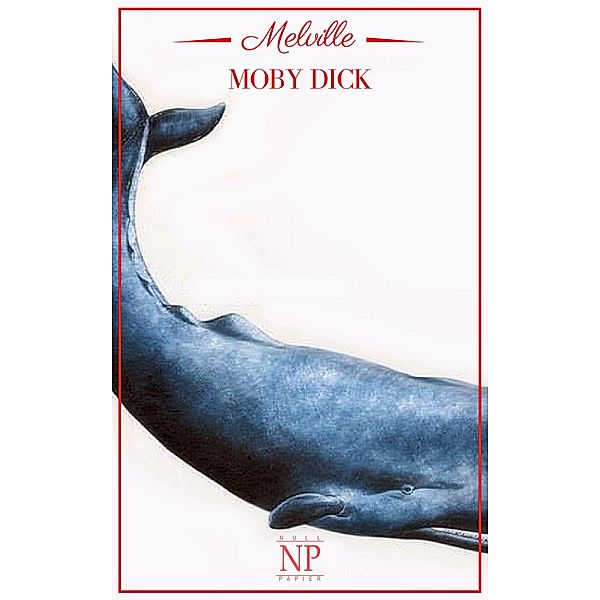 Moby Dick / Klassiker bei Null Papier, Herman Melville